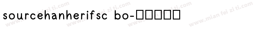 sourcehanherifsc bo字体转换